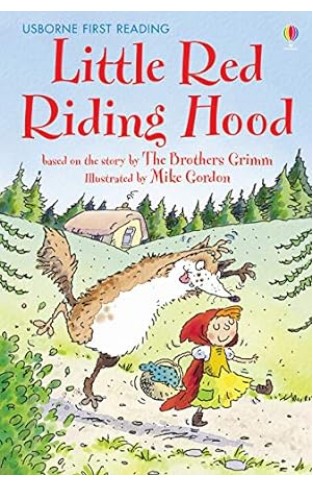 Usborne First Reading Little Red Riding Hood